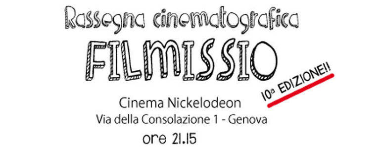 Rassegna cinematografica FilMissio al Cineclub Nickelodeon