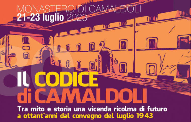 80 anni del Codice di Camaldoli - Tre giorni di ricordo e celebrazione