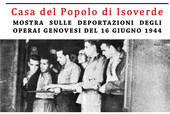 Mostra sulle deportazioni degli operai genovesi a Isoverde