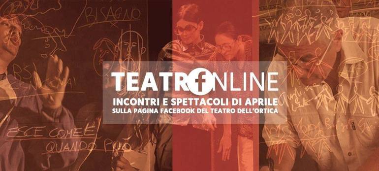 Teatro dell'Ortica: on line spettacoli per grandi e piccini
