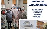 Diecimila Crocifissi: vaccinazioni in parrocchia!