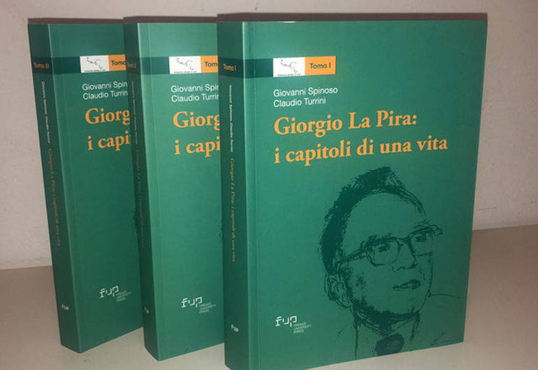 In libreria - "Giorgio La Pira, i capitoli di una vita"