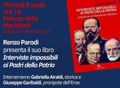 "Interviste impossibili ai Padri della Patria", presentazione a Palazzo della Meridiana