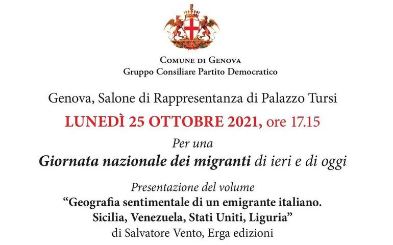 Presentazione del volume "Geografia sentimentale di un emigrante italiano. Sicilia, Venezuela, Stati Uniti, Liguria"